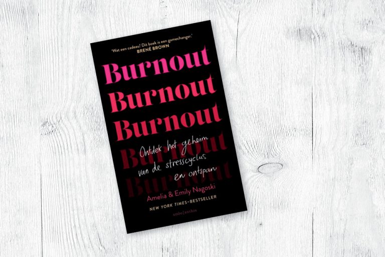 Uitgelezen: Burnout. Ontdek het geheim van de stresscyclus en ontspan